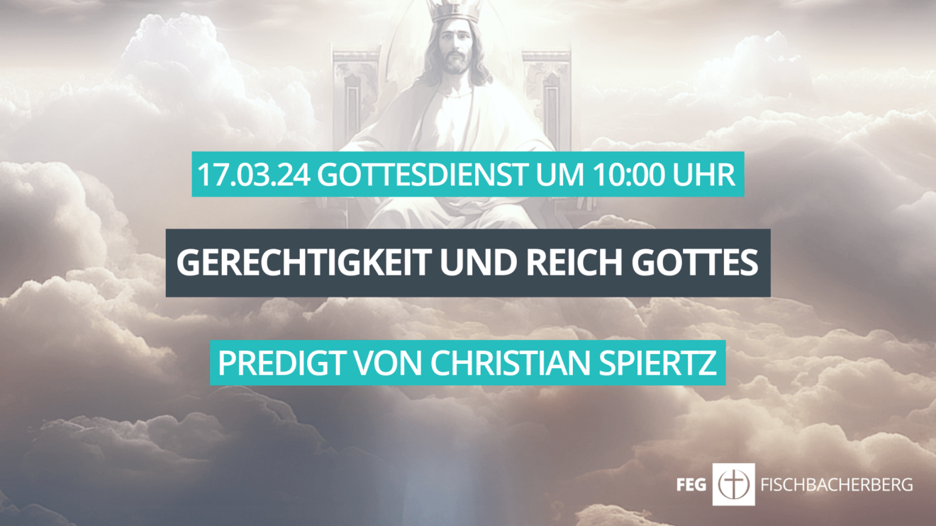 Gerechtigkeit und Reich Gottes